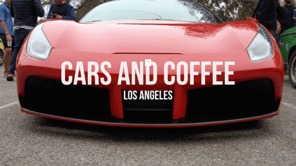 Life in the Fast Lane 🚗⛽| Cars & Coffee LA